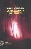 Portada de LA CAVALCATA DEI MORTI (EINAUDI. STILE LIBERO BIG)