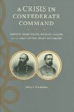 Portada de [A CRISIS IN CONFEDERATE COMMAND: EDMUND KIRBY SMITH, RICHARD TAYLOR, AND THE ARMY OF THE TRANS-MISSISSIPPI] (BY: JEFFERY S. PRUSHANKIN) [PUBLISHED: DECEMBER, 2005]