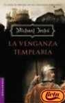 Portada de LA VENGANZA TEMPLARIA