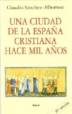 Portada de UNA CIUDAD DE LA ESPAÑA CRISTIANA HACE MIL AÑOS
