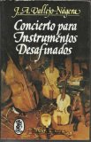 Portada de CONCIERTO PARA INSTRUMENTOS DESAFINADOS