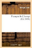 Portada de FRANÇOIS LE CHAMPI, (ED.1858)