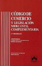 Portada de CODIGO DE COMERCIO Y LEGISLACION MERCANTIL COMPLEMENTARIA (11ª ED)