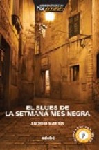 Portada de EL BLUES DE LA SETMANA MES NEGRA (INCLOU CD)