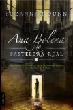 Portada de ANA BOLENA Y LA PASTELERA REAL (INTER (ALGAIDA))