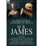 Portada de THE COLLECTED SUPERNATURAL & WEIRD FICTION OF M. R. JAMES: THE NOVELETTE 'THE FIVE JARS,' THE CLASSIC SHORT STORIES 'CANON ALBERIC'S SCRAP-BOOK,' 'LOST HEARTS' AND 'THE ASH-TREE' AND THIRTY OTHER TALES OF THE GHOSTLY, STRANGE AND UNUSUAL (PAPERBACK) - COMMON