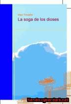 Portada de LA SOGA DE LOS DIOSES - EBOOK