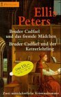 Portada de BRUDER CADFAEL UND DAS FREMDE M&Auml;DCHEN / BRUDER CADFAEL UND DER KETZERLEHRLING