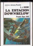 Portada de LA ESTACION DOWNBELOW