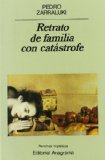 Portada de RETRATO DE FAMILIA CON CATASTROFE