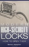 Portada de (MODERN HIGH-SECURITY LOCKS: HOW TO OPEN THEM) BY HAMPTON, STEVEN (AUTHOR) PAPERBACK ON (01 , 2002)