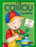 Portada de CAILLOU: COCODRILO