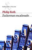 Portada de ZUCKERMAN ENCADENADO (BIBLIOTECA PHILIP ROTH)