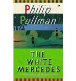 Portada de [( THE WHITE MERCEDES )] [BY: PHILIP PULLMAN] [OCT-2000]