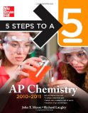 Portada de 5 STEPS TO A 5 AP CHEMISTRY 2010-2011 2010-2011 (5 STEPS TO A 5 ON THE ADVANCED PLACEMENT EXAMINATIONS)