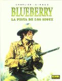 Portada de LA PISTA DE LOS SIOUX (BLUEBERRY Nº 5)