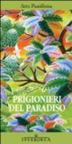 Portada de PRIGIONIERI DEL PARADISO