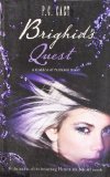 Portada de BRIGHID'S QUEST BY CAST, P.C. (2010) PAPERBACK