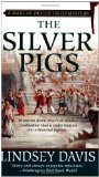 Portada de THE SILVER PIGS (MARCUS DIDIUS FALCO MYSTERIES)