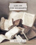 Portada de LIFE ON THE MISSISSIPPI