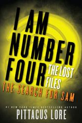 Portada de I AM NUMBER FOUR: THE LOST FILES: THE SEARCH FOR SAM