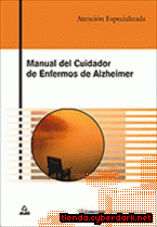 Portada de MANUAL DEL CUIDADOR DE ENFERMOS DE ALZHEIMER - EBOOK