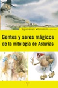 Portada de GENTE Y SERES MAGICOS DE LA MITOLOGIA ASTURIANA