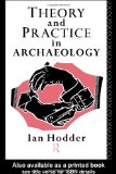 Portada de THEORY AND PRACTICE IN ARCHAEOLOGY (MATERIAL CULTURES)