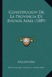 Portada de CONSTITUCION DE LA PROVINCIA DE BUENOS AIRES (1889)