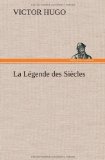 Portada de LA LEGENDE DES SIECLES
