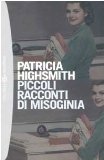 Portada de PICCOLI RACCONTI DI MISOGINIA (TASCABILI. ROMANZI E RACCONTI)