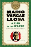 Portada de A FISH IN THE WATER: A MEMOIR