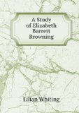Portada de A STUDY OF ELIZABETH BARRETT BROWNING