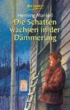 Portada de DIE SCHATTEN WACHSEN IN DER DÄMMERUNG