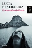 Portada de EL CONTENIDO DEL SILENCIO (AUTORES ESPAÑOLES E IBEROAMER.)