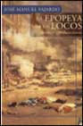 Portada de LA EPOPEYA DE LOS LOCOS: ESPAÑOLES EN LA REVOLUCION FRANCESA