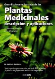 Portada de GRAN DICCIONARIO DE LAS PLANTAS MEDICINALES DESCRIPCION Y APLICACACIONES: EL LIBRO MAS COMPLETO SOBRE FITOTERAPIA