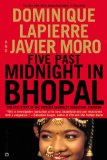 Portada de FIVE PAST MIDNIGHT IN BHOPAL: THE EPIC STORY OF THE WORLD'S DEADLIEST INDUSTRIAL DISASTER