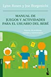 Portada de MANUAL DE JUEGOS Y ACTIVIDADES PARA EL USUARIO DEL BEBE