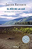 Portada de EL R&Iacute;O DE LA LUZ: UN VIAJE POR ALASKA Y CANAD&Aacute;
