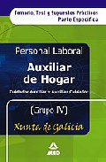 Portada de AUXILIAR DE HOGAR/AUXILIAR CUIDADOR DE LA XUNTA DE GALICIA. PERSONAL LABORAL. TEMARIO Y TEST