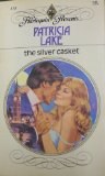 Portada de THE SILVER CASKET (HARLEQUIN PRESENTS SERIES, NO. 578)