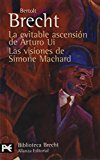 Portada de LA EVITABLE ASCENSION DE ARTURO UI / LAS VISIONES DE SIMONE MACHARD