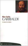 Portada de GARIBALDI. LA FORZA DI UN DESTINO (TASCABILI. SAGGI)