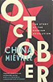 Portada de OCTOBER: THE STORY OF THE RUSSIAN REVOLUTION