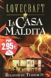 Portada de RELATOS DE TERROR IV: LA CASA MALDITA