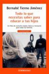 Portada de TODO LO QUE NECESITAS SABER PARA EDUCAR