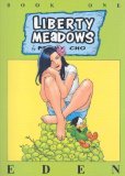 Portada de LIBERTY MEADOWS: BOOK ONE, EDEN (V. 1) BY CHO, FRANK (2010) PAPERBACK