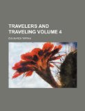 Portada de TRAVELERS AND TRAVELING (VOLUME 4)