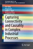 Portada de CAPTURING CONNECTIVITY AND CAUSALITY IN COMPLEX INDUSTRIAL PROCESSES